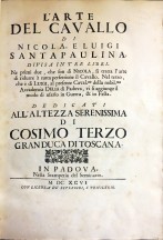 L'ARTE // DEL CAVALLO // DI // ... // DIVISA IN TRE LIBRI. Ne pr